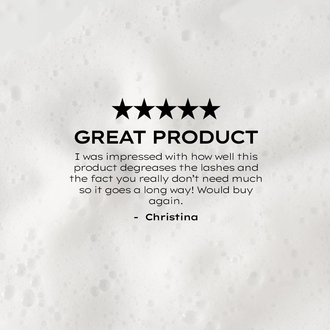 Step 1: Foaming Cleanser / Lash Shampoo