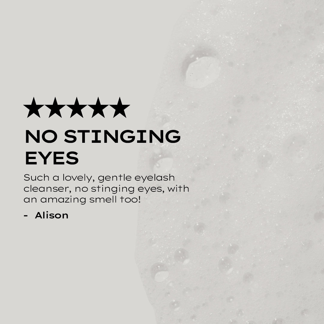 Step 1: Foaming Cleanser / Lash Shampoo